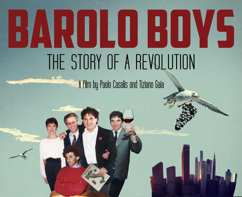 Barolo Boys. Storia di una Rivoluzione
