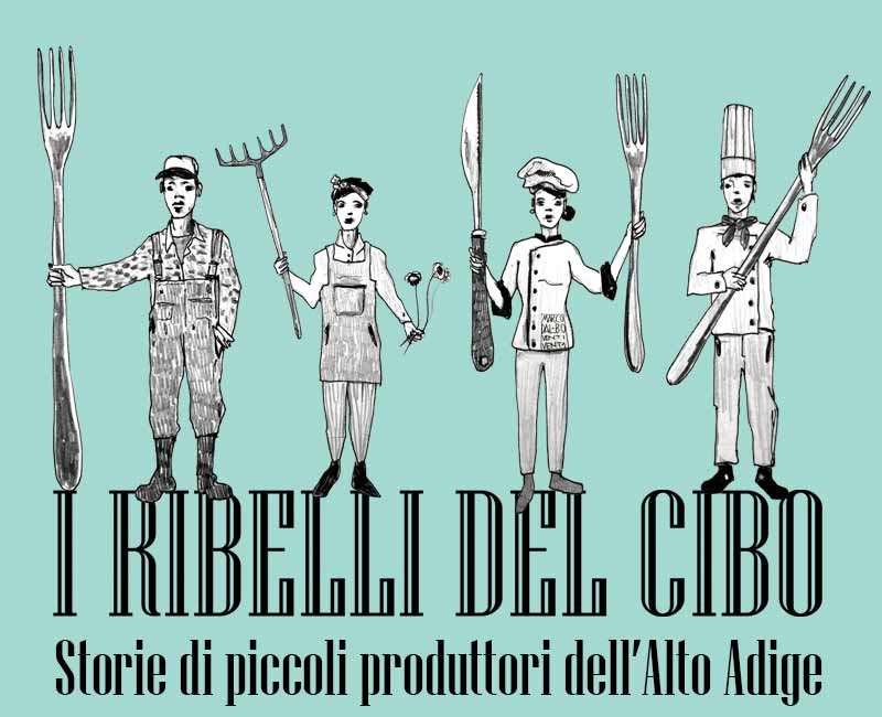 I ribelli del cibo