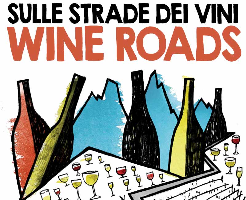 Sulle strade dei vini (WINE ROADS)